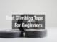 best climbing tape for beginners